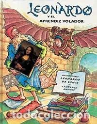 Libros: Leonardo y el aprendiz volador- 9788495040787