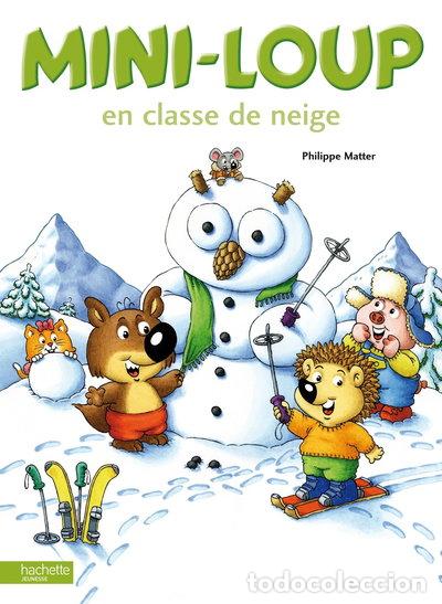 Libros: Mini-Loup en classe de neige- 9782012236424