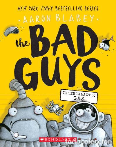 Libros: The Bad Guys in Intergalactic Gas- 9781338189575