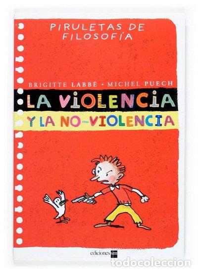 Libros: La violencia y la no violencia- 9788467502237