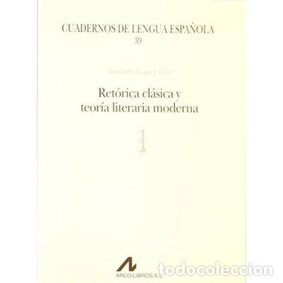 books: Ret&oacute;rica cl&aacute;sica y teor&iacute;a literaria moderna- 9788476352441