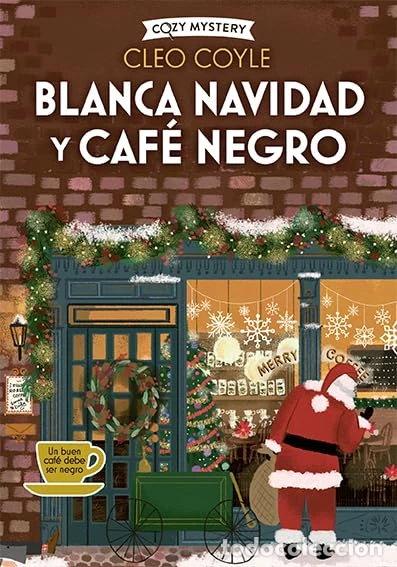 books: Blanca Navidad y caf&eacute; negro- 9788410206182