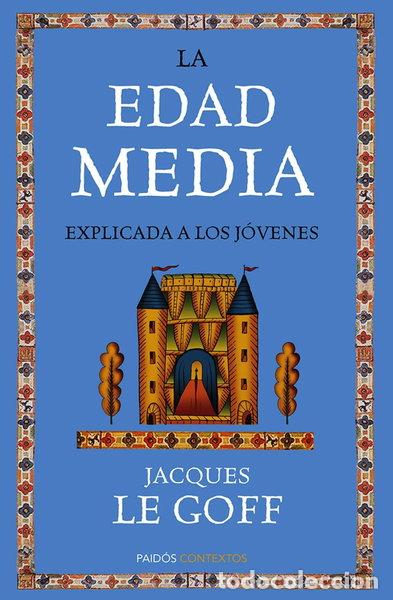Libros: La Edad Media explicada a los j&oacute;venes- 9788449328923