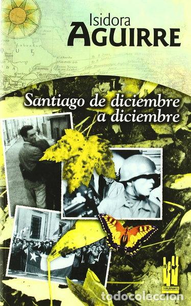 Libros: Santiago de diciembre a diciembre- 9788481361919