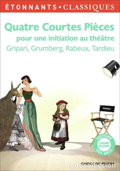 Libros: Quatre courtes pi&egrave;ces pour une initiation au th&eacute;&acirc;tre- 9782081347885
