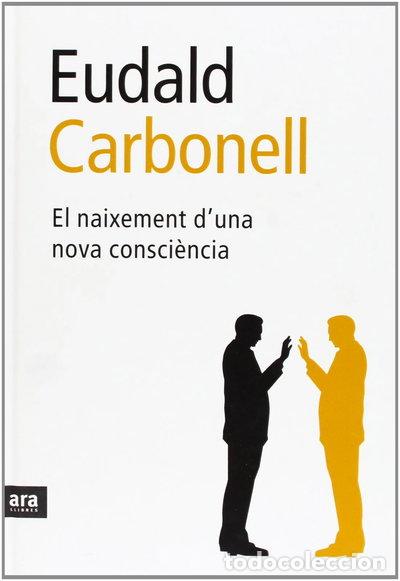 Libri di seconda mano: El naixement d'una nova consci&egrave;ncia- 9788496767089