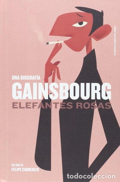 Libri di seconda mano: Gainsbourg: Elefantes Rosas- 9788494414954