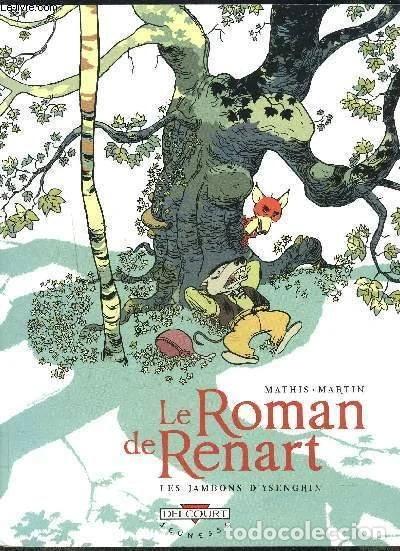 Libri di seconda mano: Le roman de Renart: Les Jambons d'Ysengrin- 9782211096294