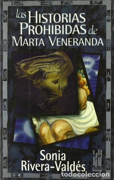 Libros: Las historias prohibidas de Marta Veneranda- 9788481361124