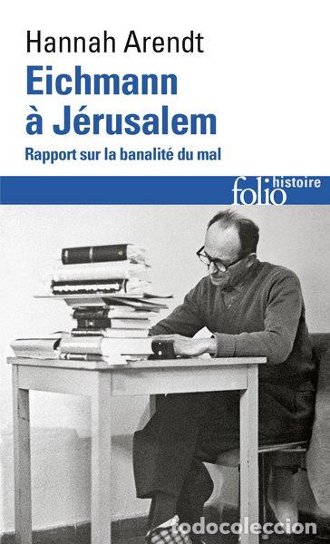 Livres: Eichmann &agrave; J&eacute;rusalem- 9782070326211