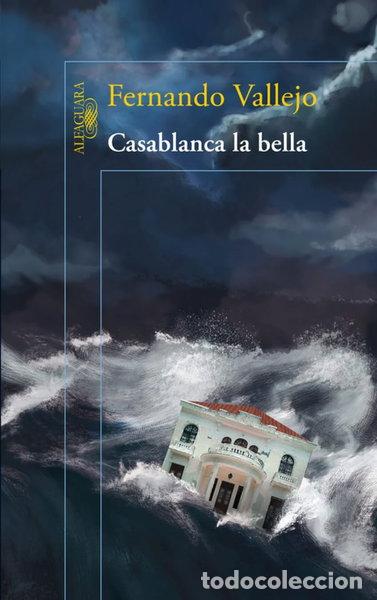 Livres: Casablanca la bella- 9788420415574