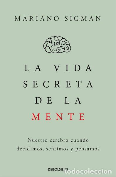 Libros: La vida secreta de la mente- 9788466374910