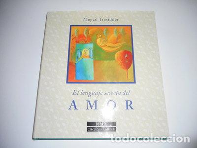 B&uuml;cher: El lenguaje secreto del amor- 9788422671541