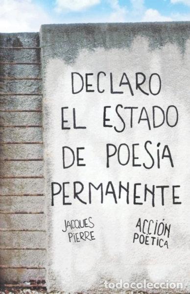 B&uuml;cher: Declaro el estado de poes&iacute;a permanente- 9789870272991