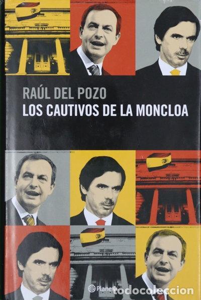 Libros: Los cautivos de la Moncloa- 9788408062585