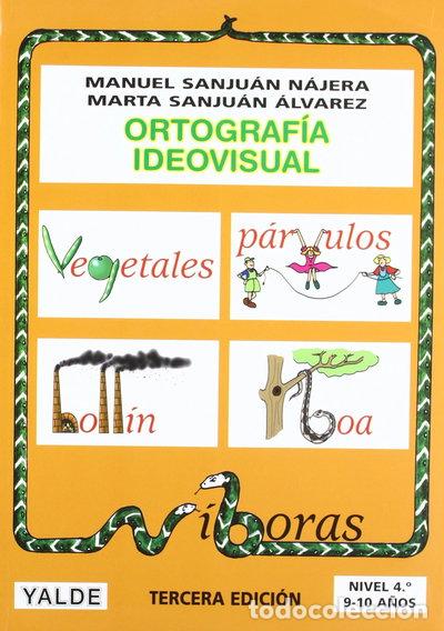 Libros: Ortograf&iacute;a ideovisual, nivel 4- 9788487705571