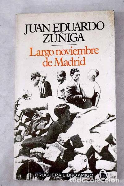Libros: Largo noviembre de Madrid- 9788402089854