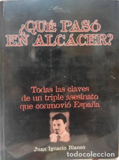 Libros: &iquest;Qu&eacute; pas&oacute; en Alc&aacute;cer?- 9788492382200