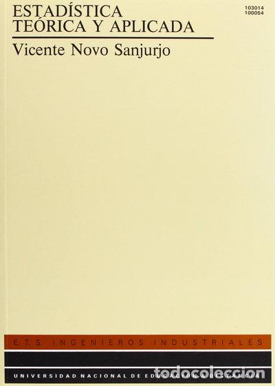 Libri di seconda mano: Estad&iacute;stica te&oacute;rica y aplicada- 9788436226836