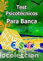 Libros: Test psicot&eacute;cnicos para banca- 9788466565202