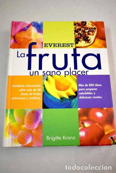 Libros: La fruta un sano placer- 9788424127718
