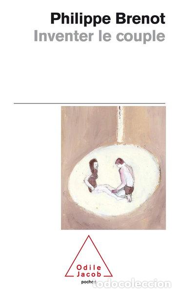 Livres: Inventer le couple- 9782738113290