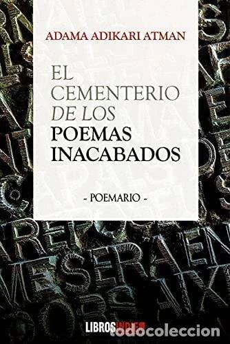 books: El cementerio de los poemas inacabados- 9788418822452