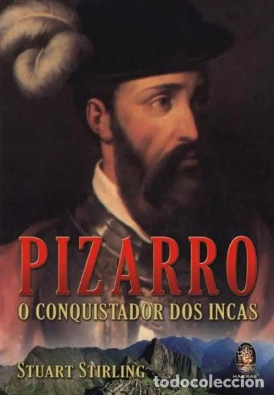 B&uuml;cher: Pizarro, o Conquistador dos Incas- 9788573749618