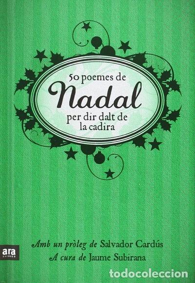 B&uuml;cher: 50 poemes de Nadal per dir dalt de la cadira- 9788492552016