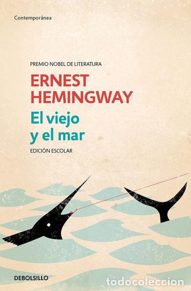 Libros: El viejo y el mar (edici&oacute;n escolar)- 9788499089980
