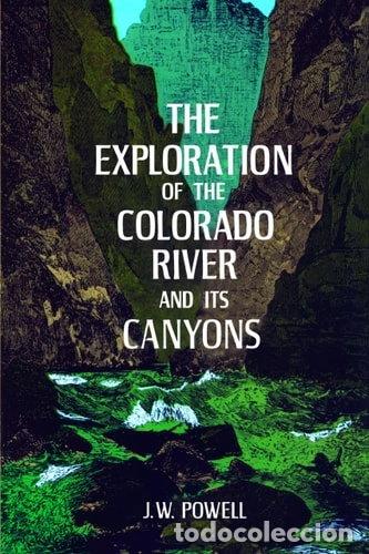 Livros em segunda m&atilde;o: The Exploration of the Colorado River and Its Canyons- 9780486200941