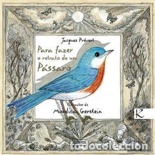Livres: Para fazer o retrato de um p&aacute;ssaro- 9789898205629