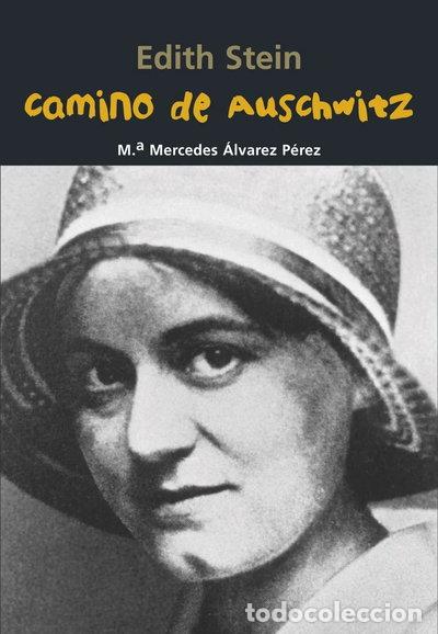 Libri di seconda mano: Edith Stein. Camino de Auschwitz- 9788421848074
