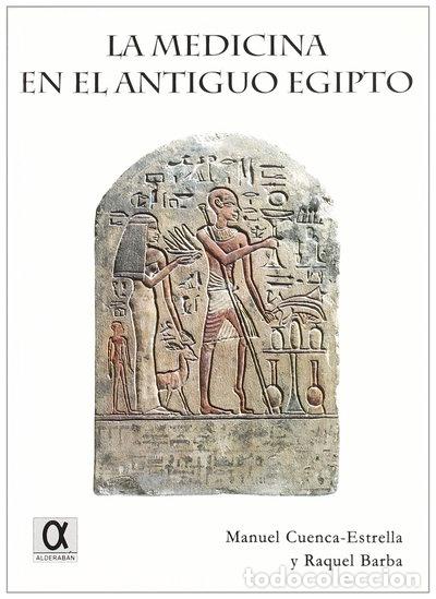 Libros: La medicina en el antiguo Egipto- 9788495414342