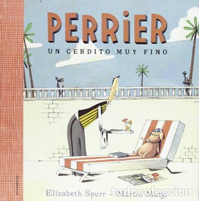 Libros: Perrier, un cerdito muy fino- 9788426132628