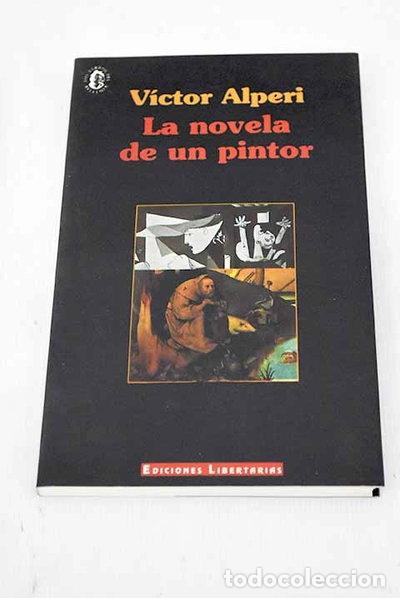 Libros: La novela de un pintor- 9788476832486