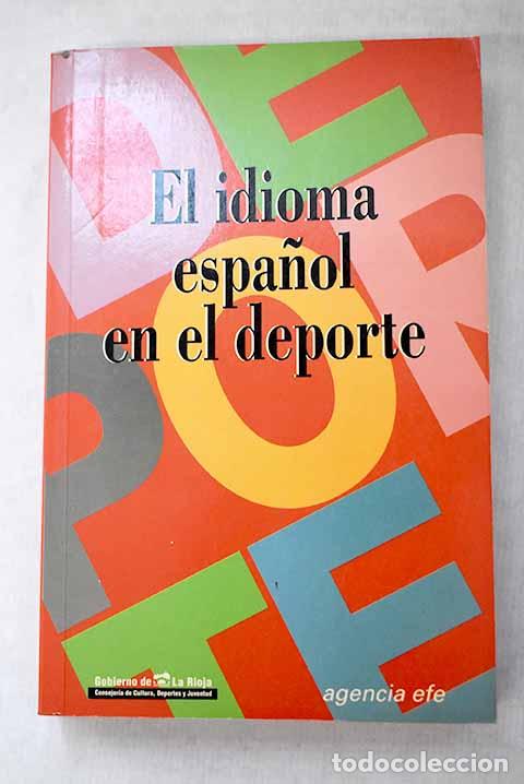 Libros: El idioma espa&ntilde;ol en el deporte