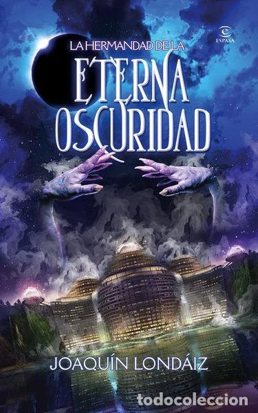 books: La hermandad de la eterna oscuridad- 9788467006698