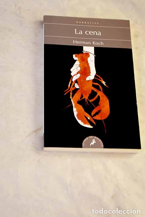 Livros em segunda m&atilde;o: La cena: Koch, Herman.- Koch, Herman