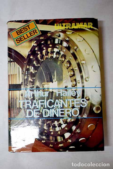 books: Traficantes de dinero.- Hailey, Arthur