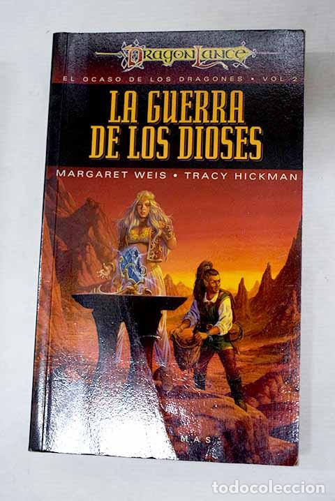 Libros: La guerra de los dioses.- Weis, Margaret