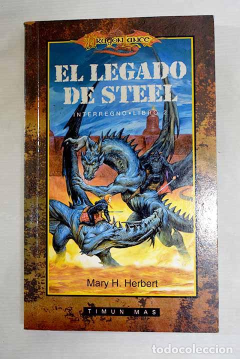 Libros: El legado de Steel: Herbert, Mary H..- Herbert, Mary H.