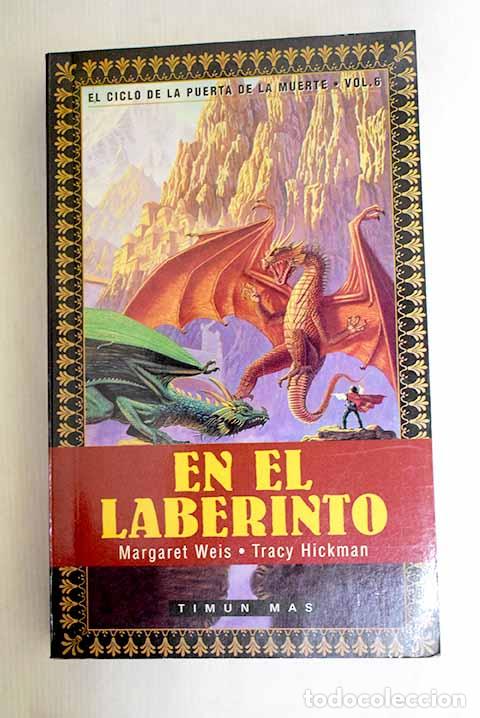 Libros: En el laberinto: Weis, Margaret.- Weis, Margaret
