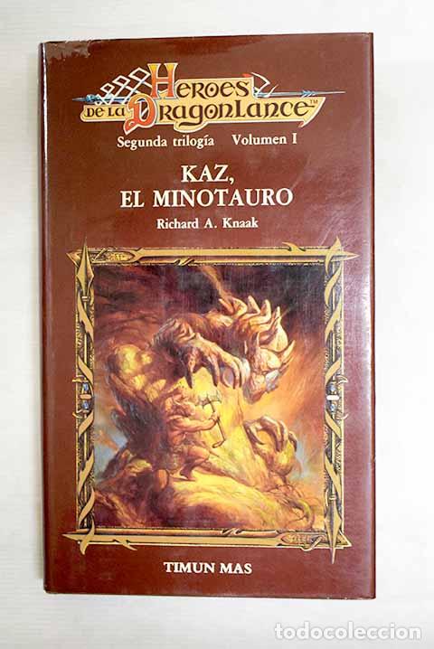 books: Kaz, el minotauro: Knaak, Richard A..- Knaak, Richard A.