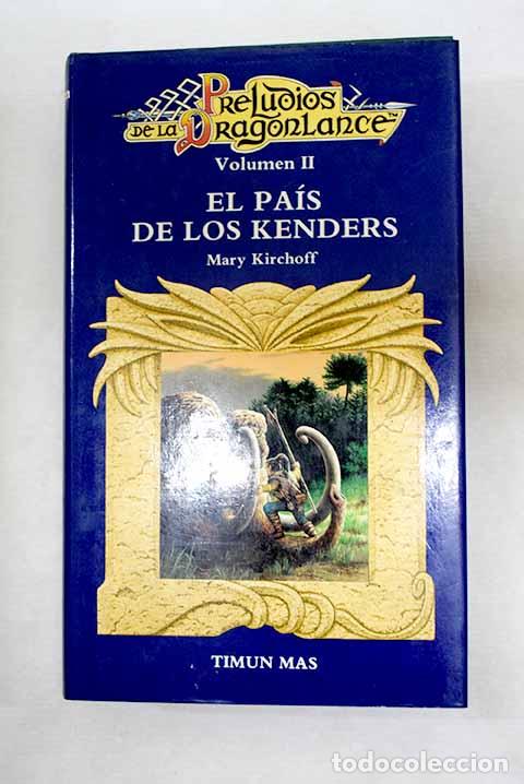 books: El pa&iacute;s de los kenders.- Kirchoff, Mary