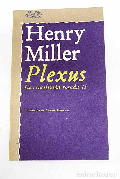 books: Plexus: Miller, Henry.- Miller, Henry