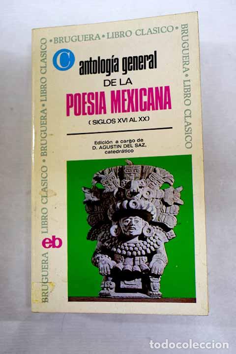 books: Antolog&iacute;a general de la poes&iacute;a mexicana (Siglos XVI-XX)