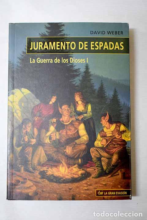Libri di seconda mano: Juramento de espadas.- Weber, David