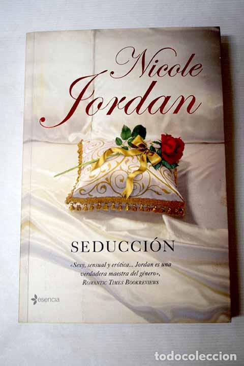 Libros: Seducci&oacute;n: Jordan, Nicole.- Jordan, Nicole
