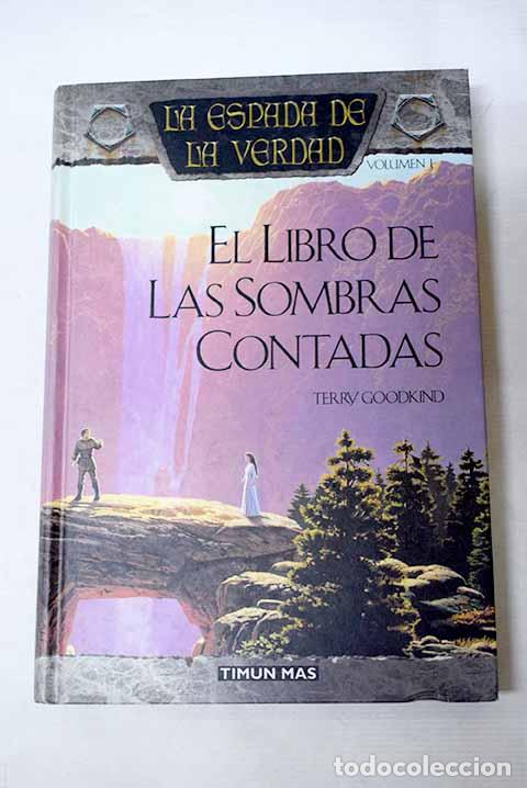 Libros: El libro de las sombras contadas.- Goodkind, Terry